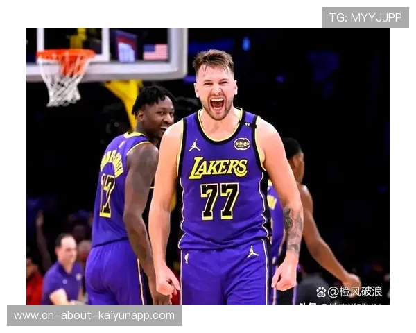 湖人连败后塔尖调整：东契奇被迫改变进攻打法